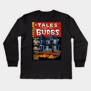 The Burbs Kids Long Sleeve T-Shirt